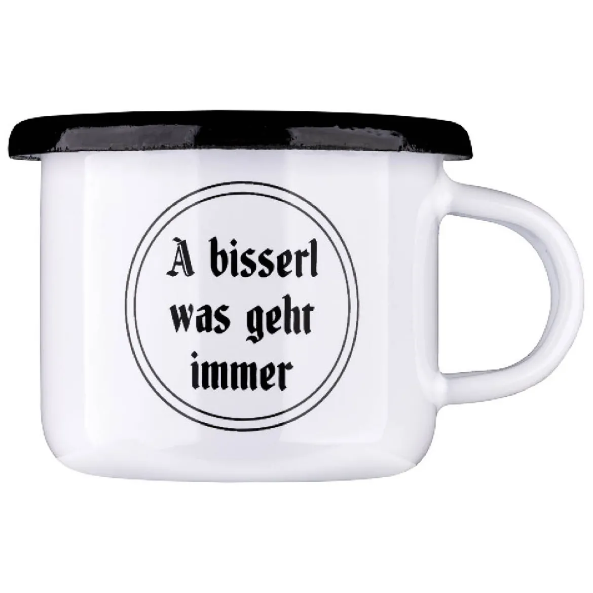 Gaudiknopf Mini-Haferl "A bisserl was geht immer" 50 ml