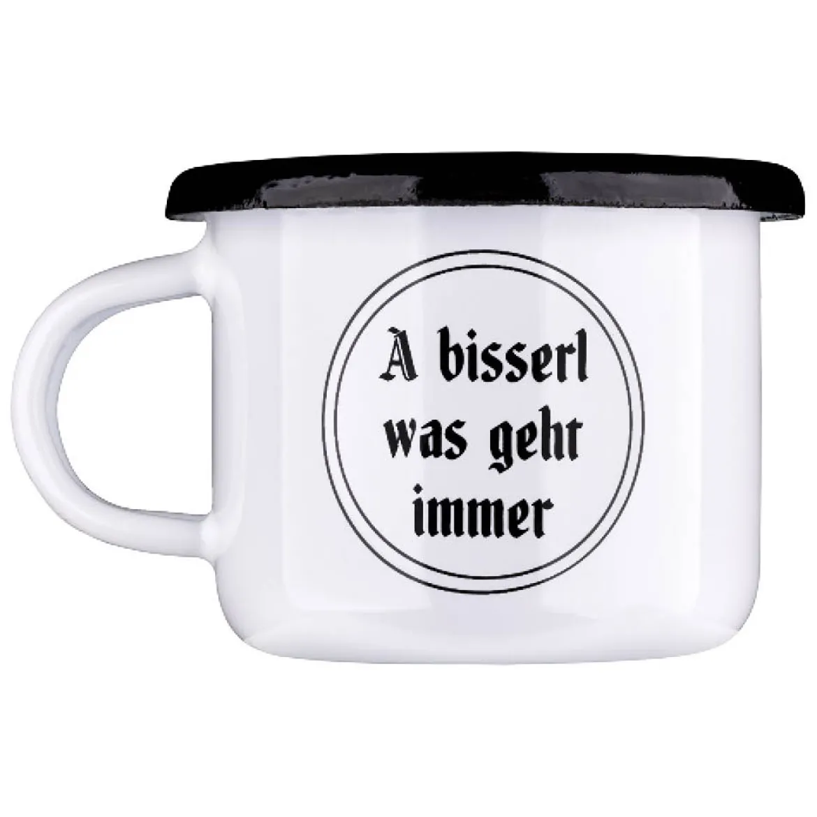 Gaudiknopf Mini-Haferl "A bisserl was geht immer" 50 ml