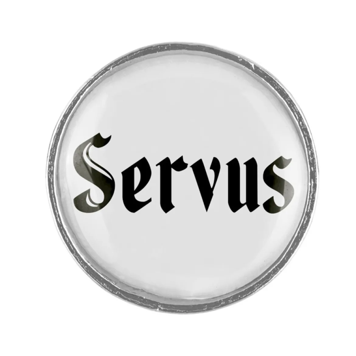 Gaudiknopf Servus - Anstecker "Klassiker-schlicht"